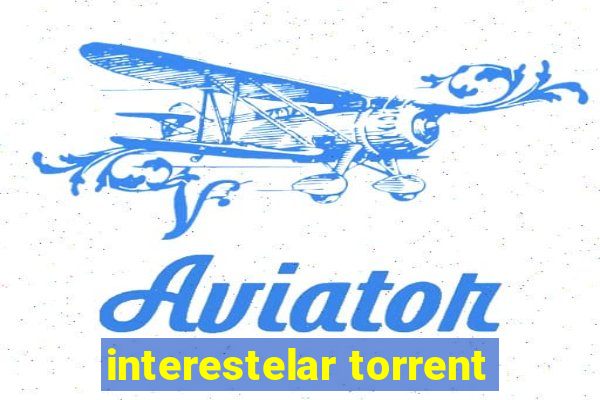 interestelar torrent